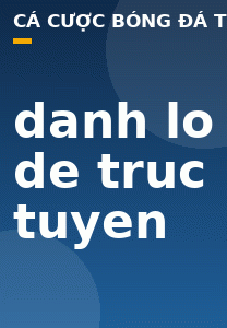 danh lo de truc tuyen