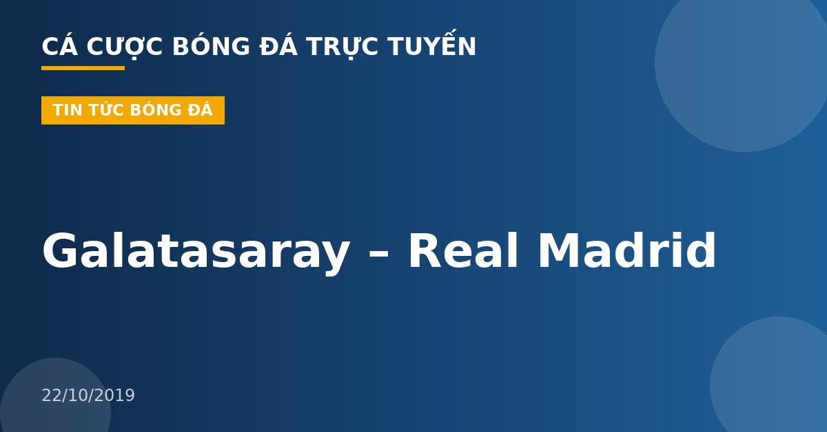 Galatasaray – Real Madrid