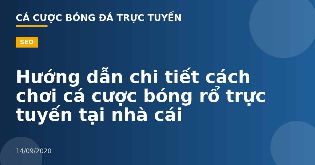 Hướng dẫn chi tiết cách chơi cá cược bóng rổ trực tuyến tại nhà cái