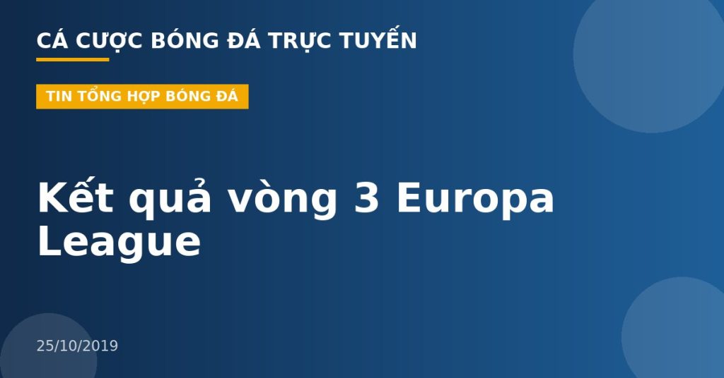 Kết quả vòng 3 Europa League