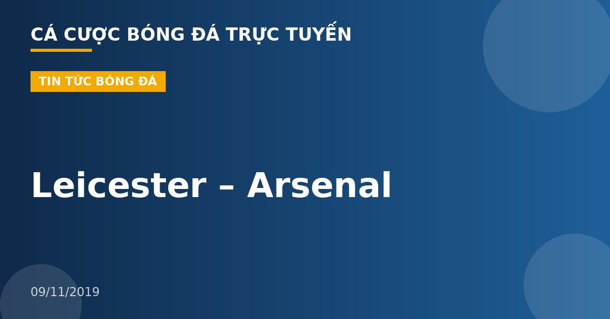 Leicester – Arsenal