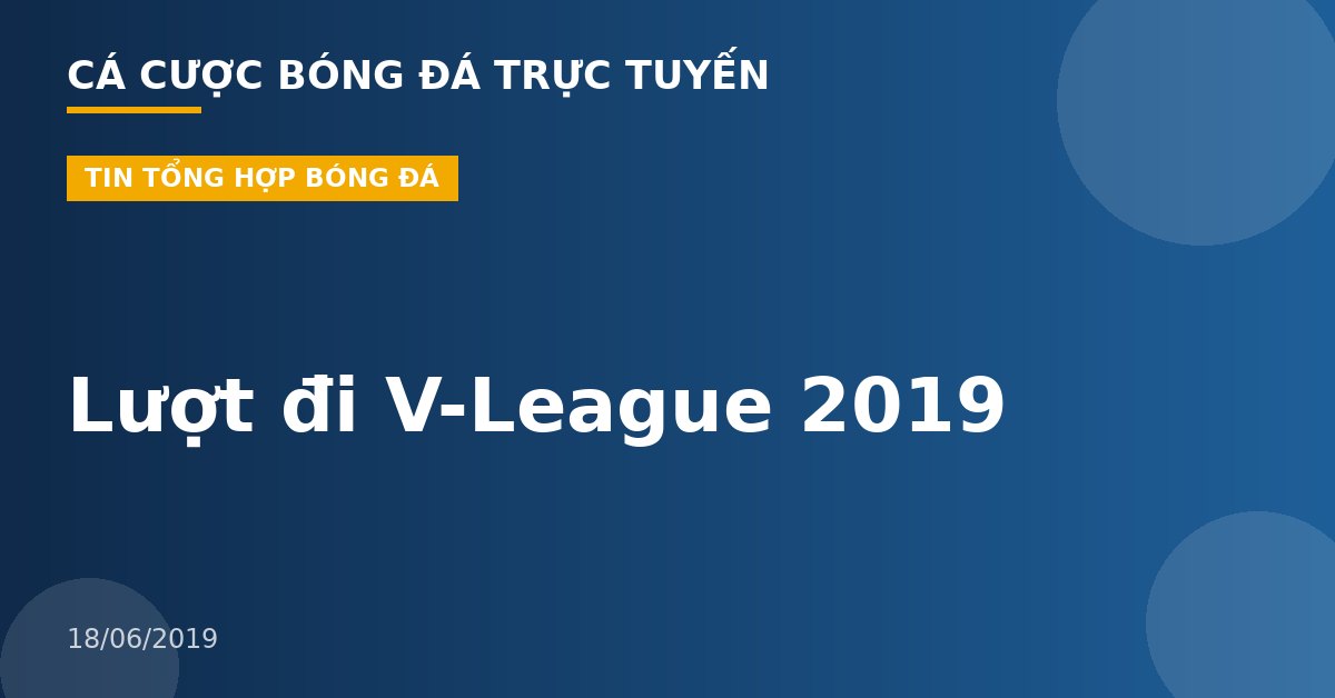 Lượt đi V-League 2019